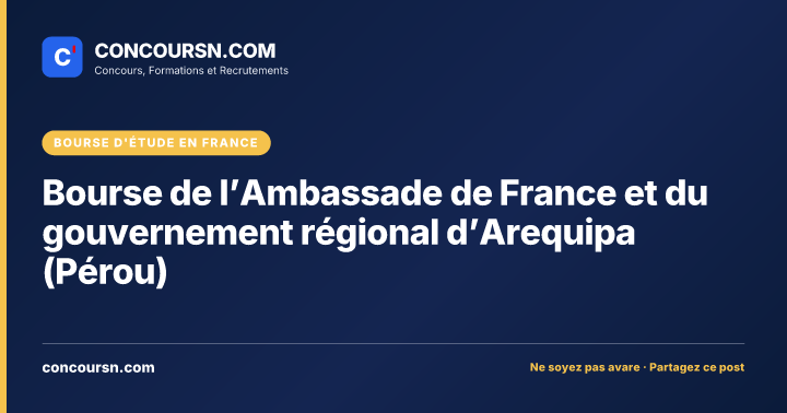 Illustration de l’article : Bourse de l’Ambassade de France et du gouvernement régional d’Arequipa (Pérou)