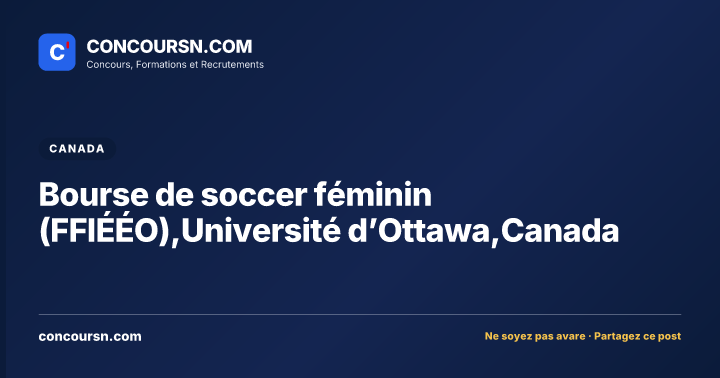 Illustration de l’article : Bourse de soccer féminin (FFIÉÉO),Université d’Ottawa,Canada