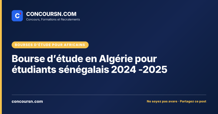 Bourse d’étude en Algérie pour étudiants sénégalais 2024 -2025
