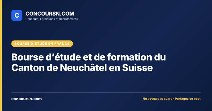Illustration de l’article : Bourse d’étude et de formation du Canton de Neuchâtel en Suisse