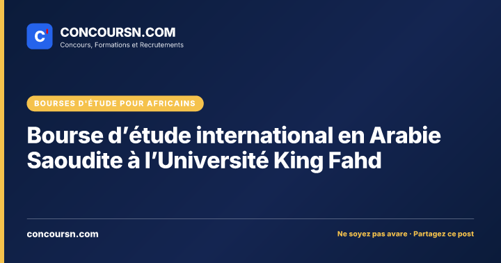 Illustration de l’article : Bourse d’étude international en Arabie Saoudite à l’Université King Fahd