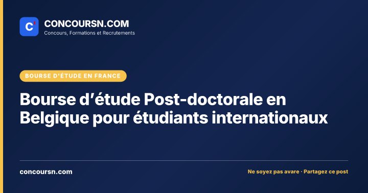 Illustration de l’article : Bourse d’étude Post-doctorale en Belgique pour étudiants internationaux