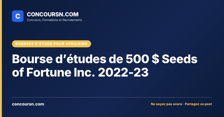 Bourse d’études de 500 $ Seeds of Fortune Inc. 2022-23