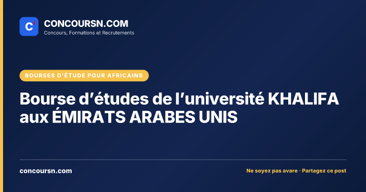 Illustration de l’article : Bourse d’études de l’université KHALIFA aux ÉMIRATS ARABES UNIS