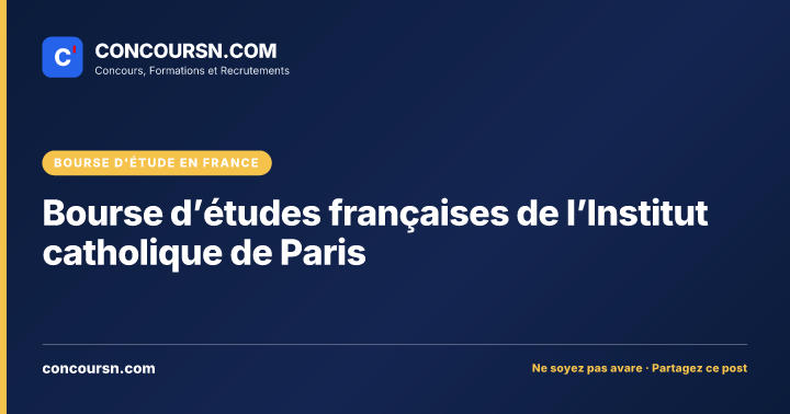 Bourse d’études françaises de l’Institut catholique de Paris
