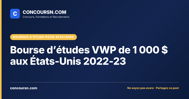 Illustration de l’article : Bourse d’études VWP de 1 000 $ aux États-Unis 2022-23