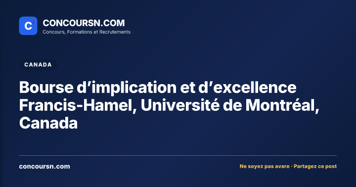 Illustration de l’article : Bourse d’implication et d’excellence Francis-Hamel, Université de Montréal, Canada