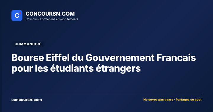 Illustration de l’article : Bourse Eiffel du Gouvernement Francais pour les étudiants étrangers
