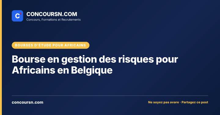 Bourse en gestion des risques pour Africains en Belgique