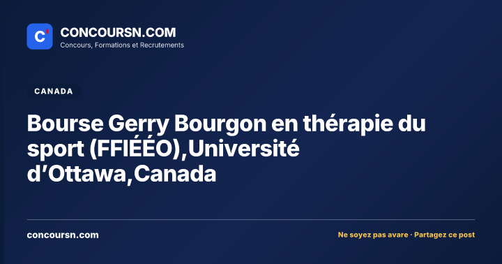 Illustration de l’article : Bourse Gerry Bourgon en thérapie du sport (FFIÉÉO),Université d’Ottawa,Canada