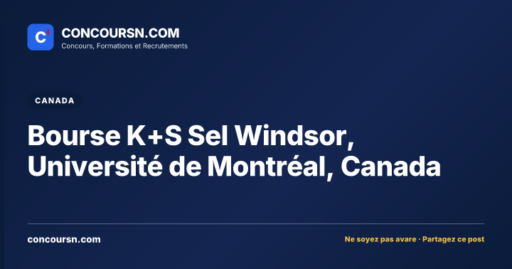 Illustration de l’article : Bourse K+S Sel Windsor, Université de Montréal, Canada
