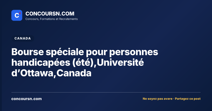 Illustration de l’article : Bourse spéciale pour personnes handicapées (été),Université d’Ottawa,Canada