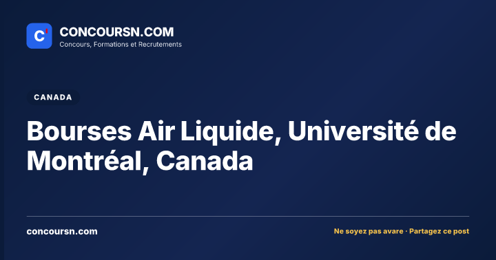 Illustration de l’article : Bourses Air Liquide, Université de Montréal, Canada