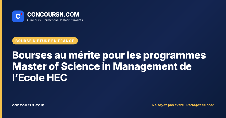 Illustration de l’article : Bourses au mérite pour les programmes Master of Science in Management de l’Ecole HEC