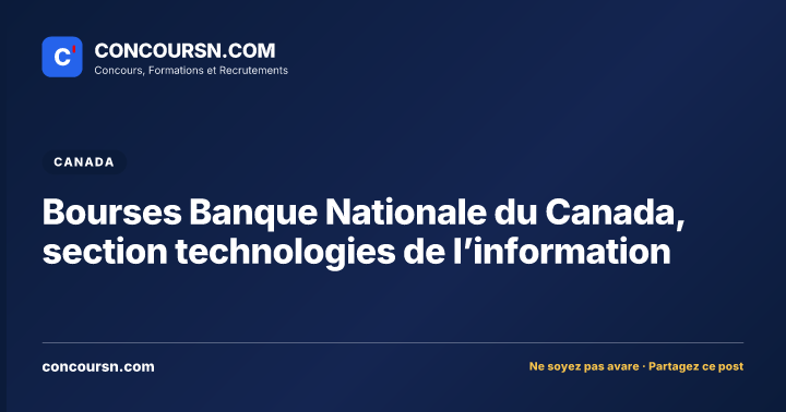 Illustration de l’article : Bourses Banque Nationale du Canada, section technologies de l’information