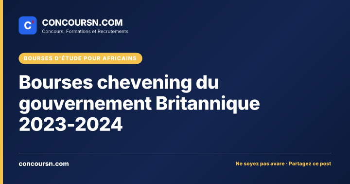 Illustration de l’article : Bourses chevening du gouvernement Britannique 2023-2024
