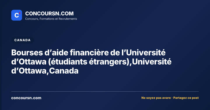 Illustration de l’article : Bourses d’aide financière de l’Université d’Ottawa (étudiants étrangers),Université d’Ottawa,Canada
