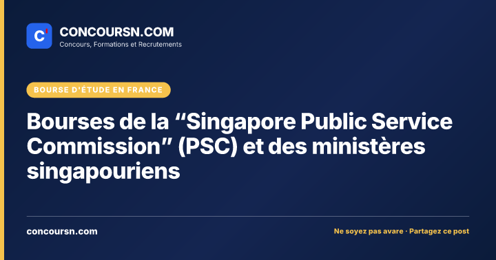 Illustration de l’article : Bourses de la “Singapore Public Service Commission” (PSC) et des ministères singapouriens