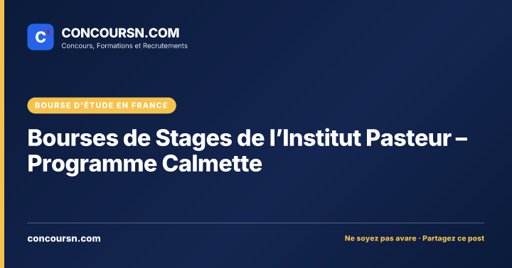 Illustration de l’article : Bourses de Stages de l’Institut Pasteur – Programme Calmette