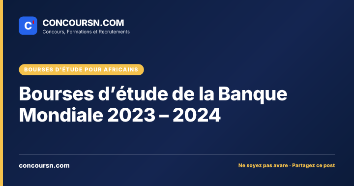 Illustration de l’article : Bourses d’étude de la Banque Mondiale 2023 – 2024