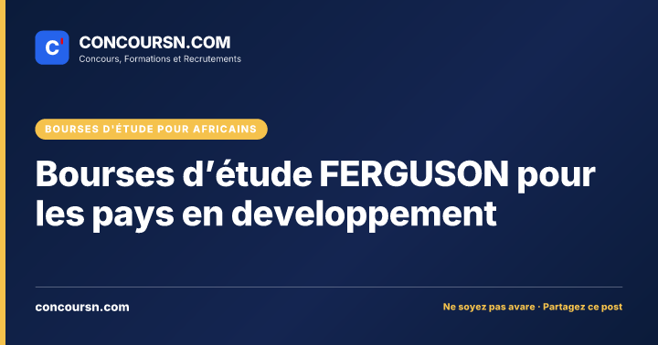 Illustration de l’article : Bourses d’étude FERGUSON pour les pays en developpement