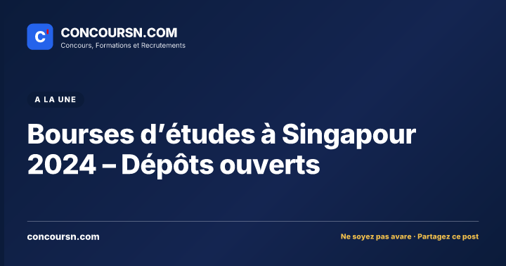 Illustration de l’article : Bourses d’études à Singapour 2024 – Dépôts ouverts