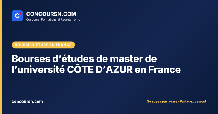 Bourses d’études de master de l’université CÔTE D’AZUR en France