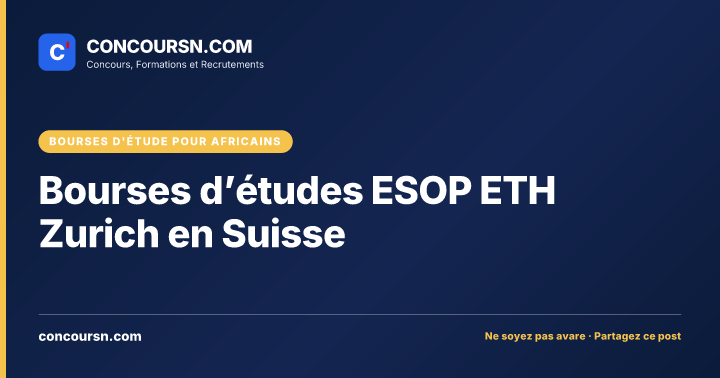 Bourses d’études ESOP ETH Zurich en Suisse