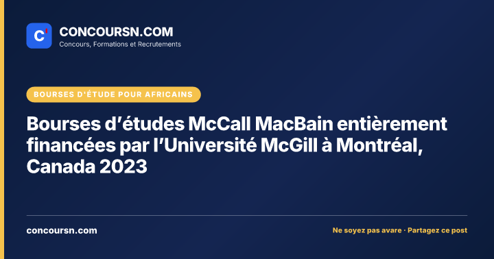 Illustration de l’article : Bourses d’études McCall MacBain entièrement financées par l’Université McGill à Montréal, Canada 2023
