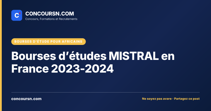 Illustration de l’article : Bourses d’études MISTRAL en France 2023-2024