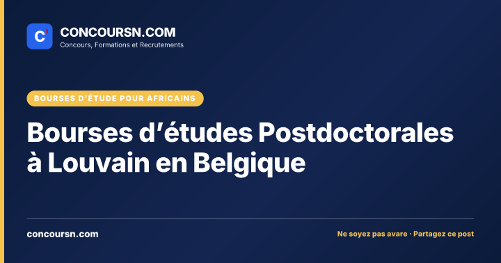 Bourses d’études Postdoctorales à Louvain en Belgique