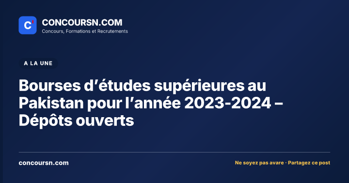 Illustration de l’article : Bourses d’études supérieures au Pakistan pour l’année 2023-2024 – Dépôts ouverts