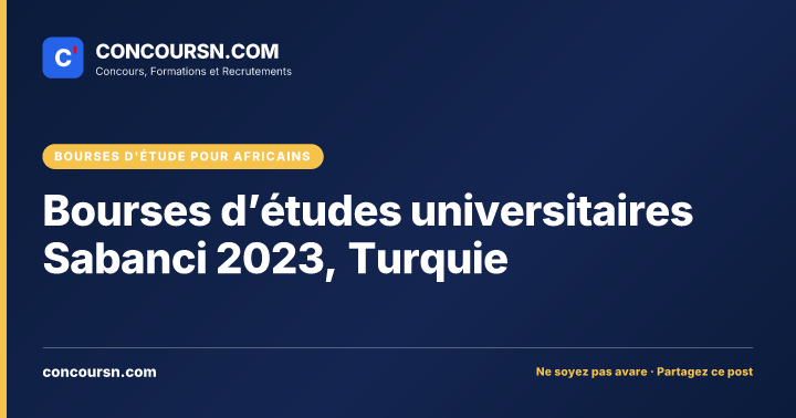 Illustration de l’article : Bourses d’études universitaires Sabanci 2023, Turquie