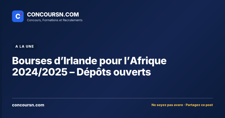Illustration de l’article : Bourses d’Irlande pour l’Afrique 2024/2025 – Dépôts ouverts