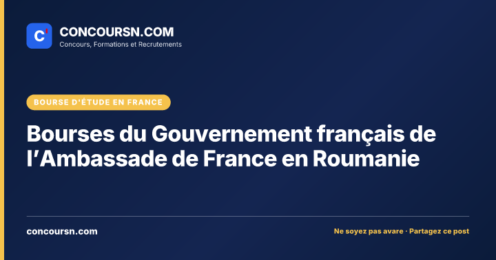 Illustration de l’article : Bourses du Gouvernement français de l’Ambassade de France en Roumanie