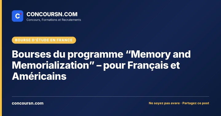Illustration de l’article : Bourses du programme “Memory and Memorialization” – pour Français et Américains