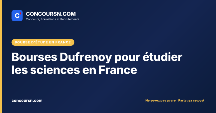 Illustration de l’article : Bourses Dufrenoy pour étudier les sciences en France