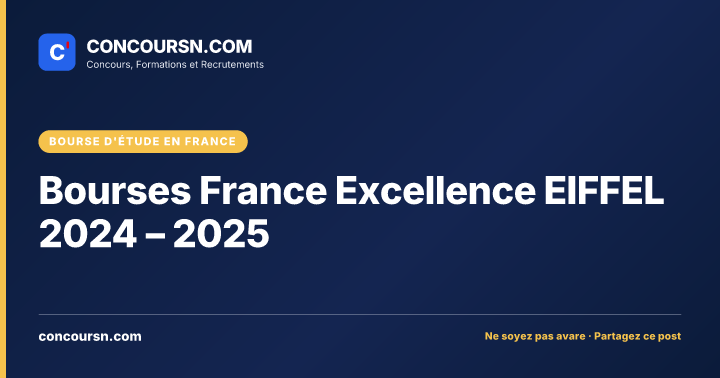 Illustration de l’article : Bourses France Excellence EIFFEL 2024 – 2025