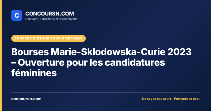 Illustration de l’article : Bourses Marie-Sklodowska-Curie 2023 – Ouverture pour les candidatures féminines