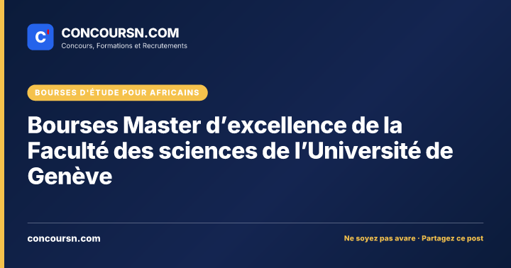 Illustration de l’article : Bourses Master d’excellence de la Faculté des sciences de l’Université de Genève