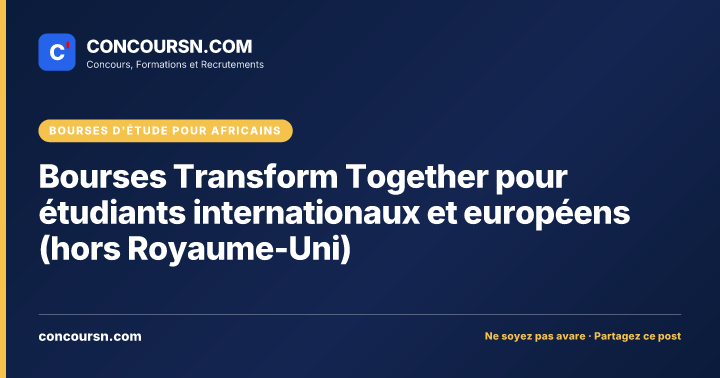 Illustration de l’article : Bourses Transform Together pour étudiants internationaux et européens (hors Royaume-Uni)