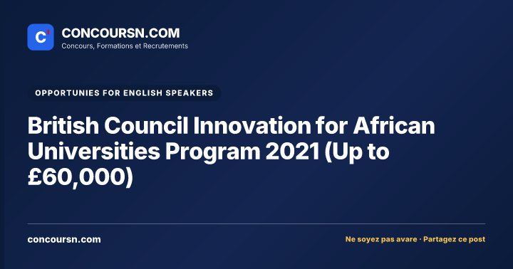 Illustration de l’article : British Council Innovation for African Universities Program 2021 (Up to £60,000)