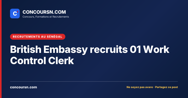 Illustration de l’article : British Embassy recruits 01 Work Control Clerk