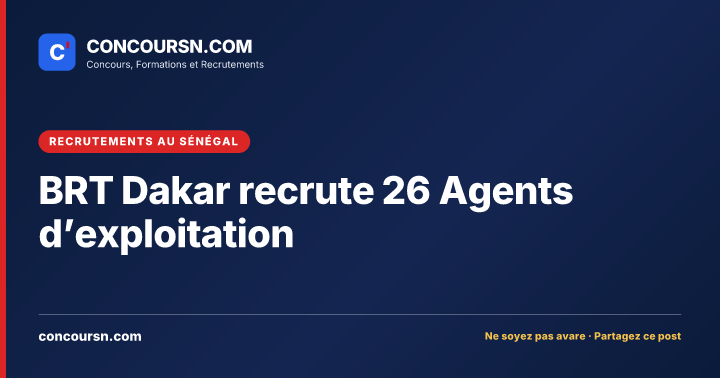 Illustration de l’article : BRT Dakar recrute 26 Agents d’exploitation
