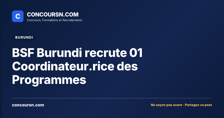 Illustration de l’article : BSF Burundi recrute 01 Coordinateur.rice des Programmes