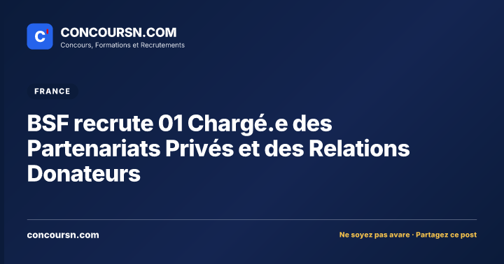 Illustration de l’article : BSF recrute 01 Chargé.e des Partenariats Privés et des Relations Donateurs