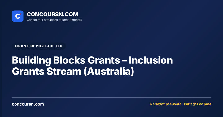 Building Blocks Grants – Inclusion Grants Stream (Australia)