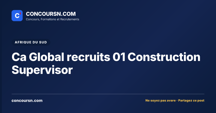 Illustration de l’article : Ca Global recruits 01 Construction Supervisor