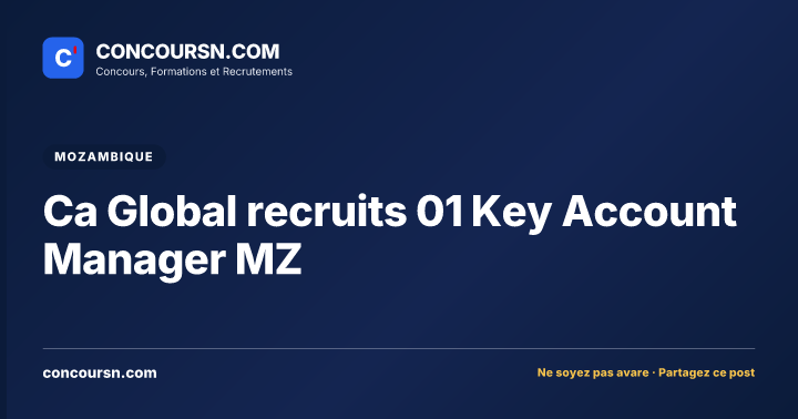 Ca Global recruits 01 Key Account Manager MZ