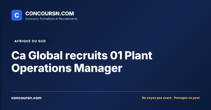 Illustration de l’article : Ca Global recruits 01 Plant Operations Manager